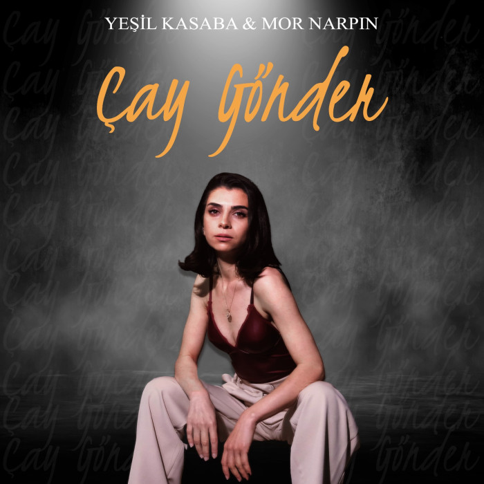 YEŞİL KASABA & MOR NARPIN - ÇAY GÖNDER